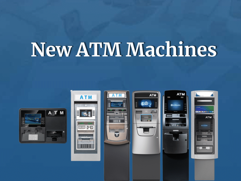 Three new ATM machines offered by ATM Money Machine