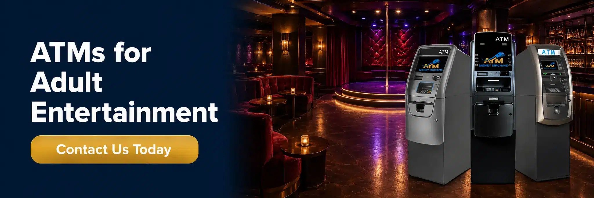 ATM machines installed inside an adult entertainment venue with a stage