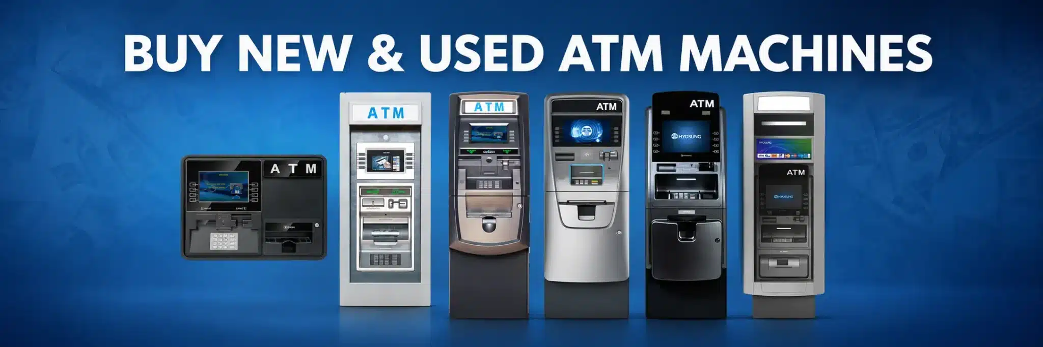 buy-new-used-atm-machines-banner buy-new-used-atm-machines-banner